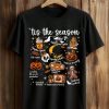 Tis the Season Halloween Shirt 1