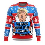 Trump Epstein Didn’t Kill Himself 2025 Ugly Christmas Sweater
