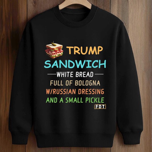 Trump Sandwich White Bread Full Of Bologna Shirt 3