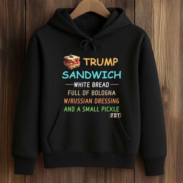 Trump Sandwich White Bread Full Of Bologna Shirt 4