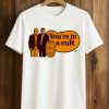 Trump and Jeffrey Epstein You're In A Cult Shirt