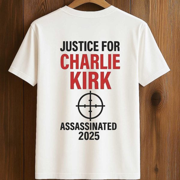 Tyler Robinson Justice For Charlie Kirk Assassinated 2025 Shirt