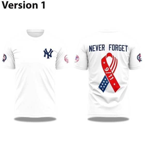 Yankees Never Forget 2025 T shirt 1