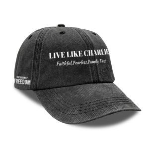 Live Like Charlie Faith Family Freedom Hat