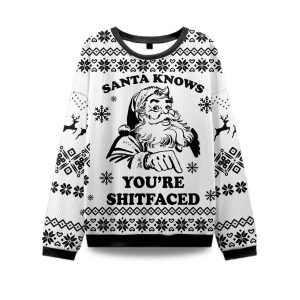 2025Santa Knows Youre Shitfaced Ugly Christmas Sweater 1