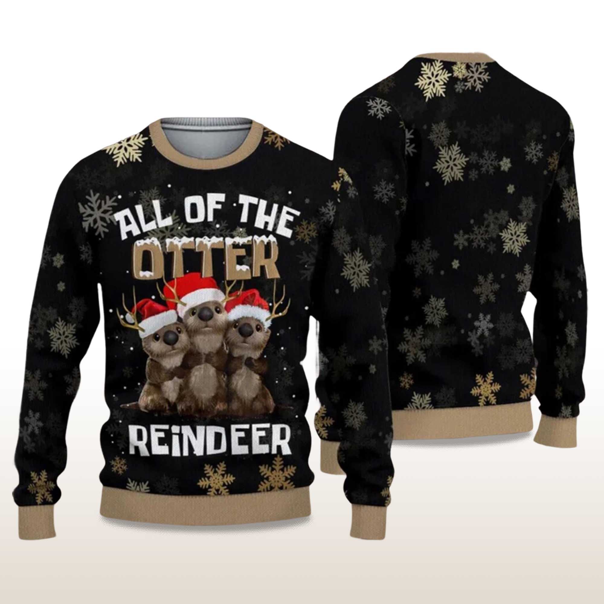 2025 All Of The Otter Reindeer Ugly Christmas Sweater 2 2025 All Of The Otter Reindeer Ugly Christmas Sweater