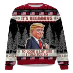2025 It's Beginning To Look A Lot Like I Told You So Christmas Ugly Sweater