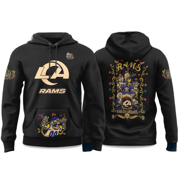2025 Rams Hasta la Muerte Hoodie 1