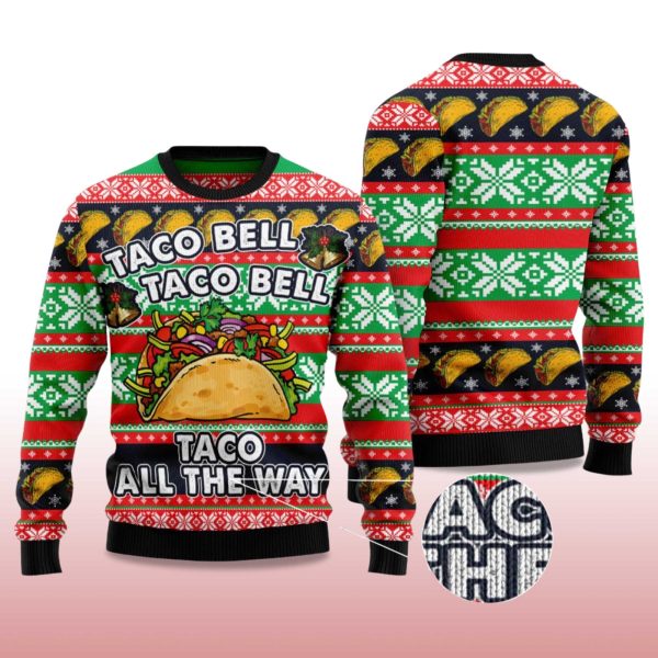 2025 Taco Bell Taco All The Way Ugly Christmas Sweater 2