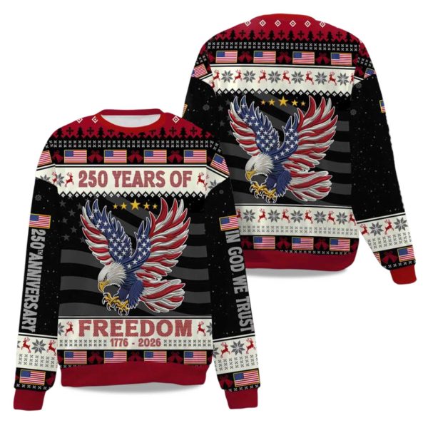 250 Years Of Freedom 1776 2026 Ugly Christmas Sweater 2025
