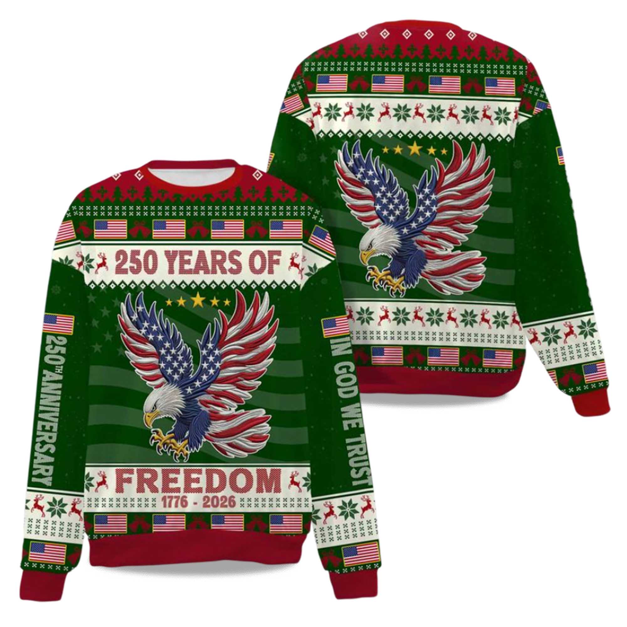 250 Years Of Freedom 1776-2026 Ugly Christmas Sweater 2025 4 250 Years Of Freedom 1776 2026 Ugly Christmas Sweater 2025