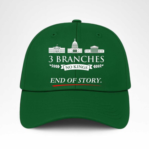 3 Branches No Kings End Of Story Hat