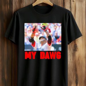 Vlad Jr. My Dawg David Ortiz Shirt