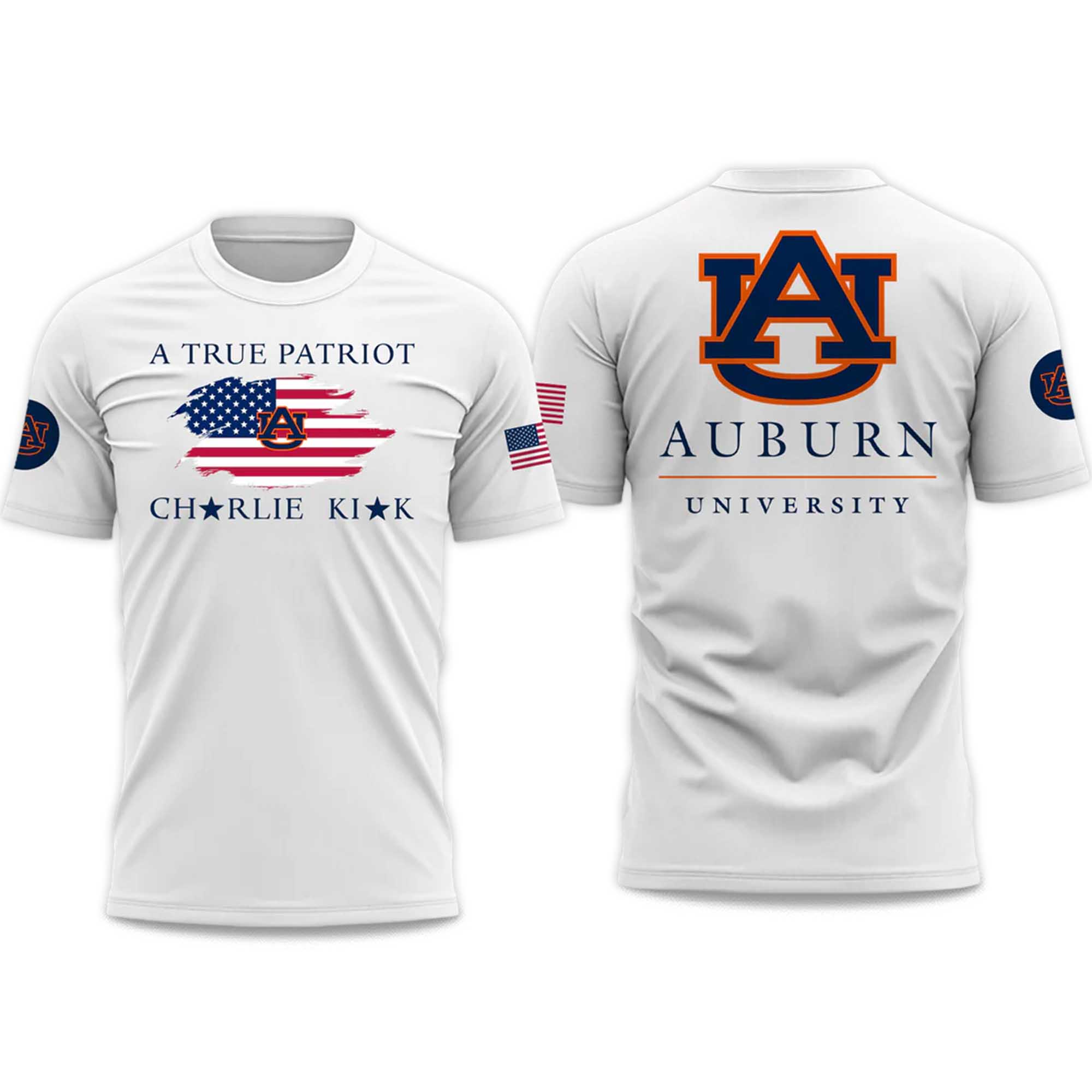 Auburn University A True Patriot Charlie Kirk 2025 T-Shirt 1 Auburn University A True Patriot Charlie Kirk 2025 T Shirt 1