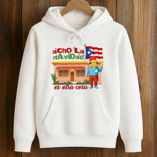 Bad Bunny Acho La Navidad Es Otra Cosa Puerto Rico Shirt