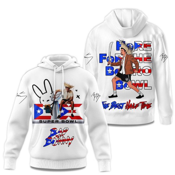 Bad Bunny Here For The Benito Bowl The Best Half Time 2025 Hoodie 3