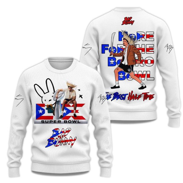 Bad Bunny Here For The Benito Bowl The Best Half Time 2025 Sweatshirt 3