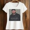 Baker Mayfield God Forbid A White Boy Get A Lil Motion Shirt 5 Baker Mayfield God Forbid A White Boy Get A Lil Motion Shirt