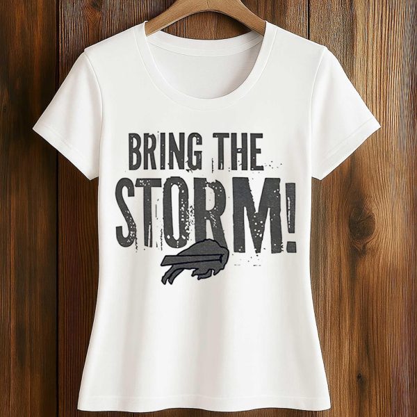 Bills Bring The Storm Shirt