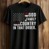 Charlie Kirk God Family Country In That Order Shirt