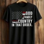 Charlie Kirk God Family Country In That Order Shirt