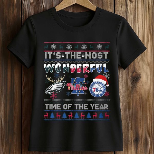 Eagles x Phillies x 76ers It’s The Most Wonderful Time Of The Year Shirt
