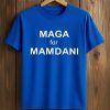 MAGA For Mamdani Shirt 5 MAGA For Mamdani Shirt