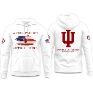 Indiana University A True Patriot Charlie Kirk 2025 Hoodie 1