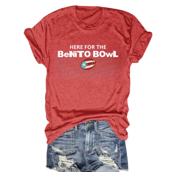 Here For The Benito Bowl Bad Bunny Shirt