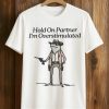 Hold On Partner I'm Overstimulated Frog Shirt 9 Hold On Partner Im Overstimulated Frog Shirt 1