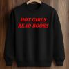 Hot Girl Read Books Shirt