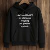 I Dont Need ChatGPT Shirt 4