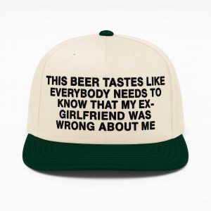 This Beer Tastes Like Everybody Needs To Know Hat