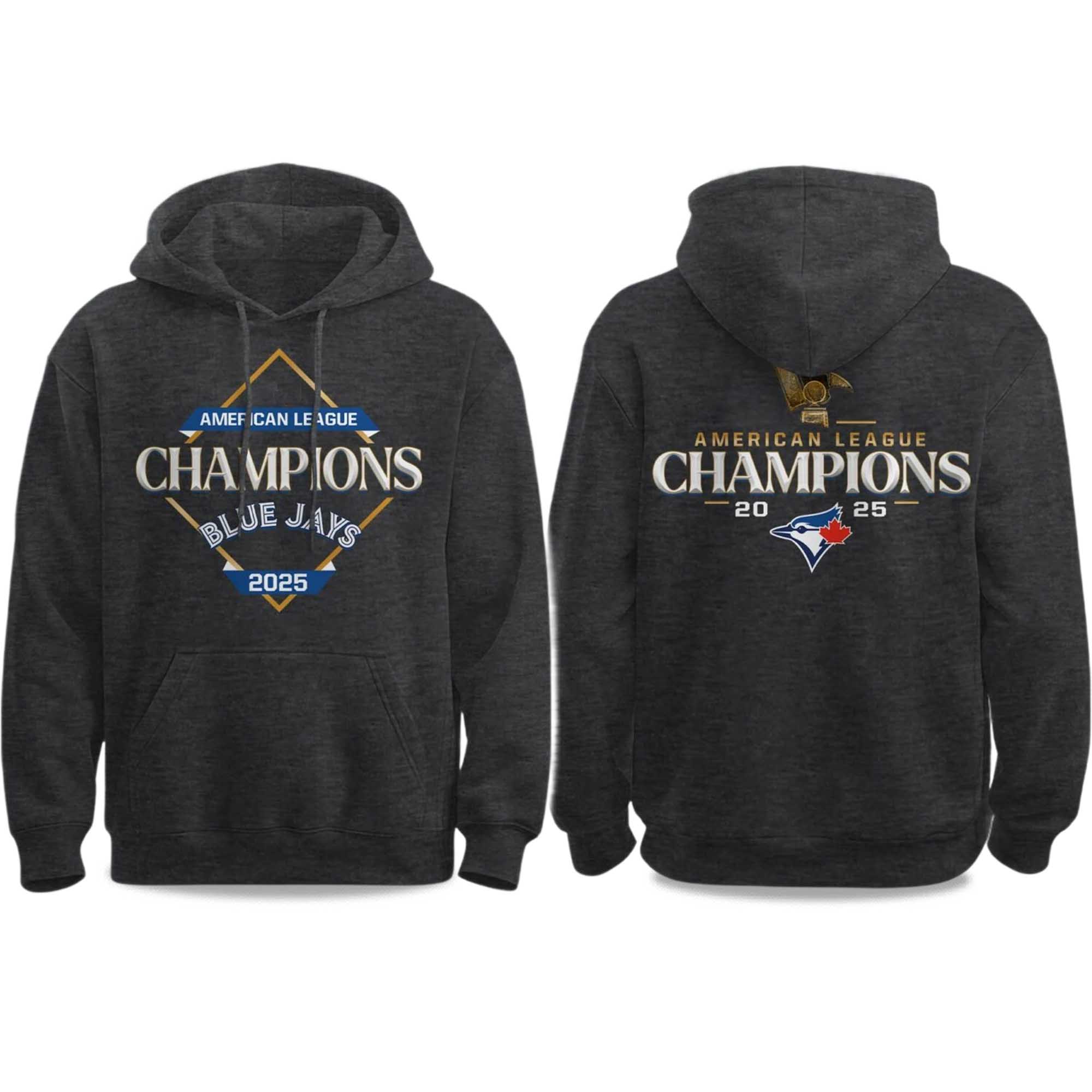 Blue Jays American League Champions 2025 Hoodie Blue Jays American League Champions 2025 Hoodie