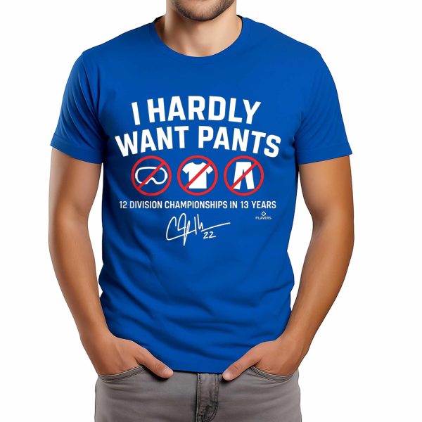 Kiké Hernández I Hardly Want Pants 12 Division Championships in 13 Years Shirt (2)