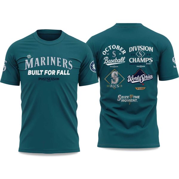 Mariners Built For Fall Postseason 2025 T Shirt (2)