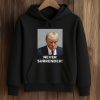 Never Surrender Trump Shirt