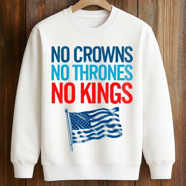 No Crowns No Thrones No Kings America Shirt