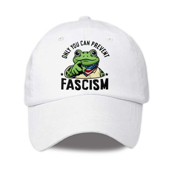 Only You Can Prevent Fascism Portland Frog Resist Hat
