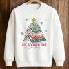All Booked For Christmas Shirt 3