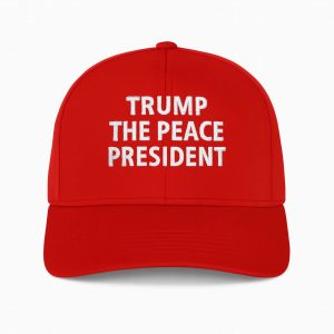 Trump The Peace President 2025 Hat