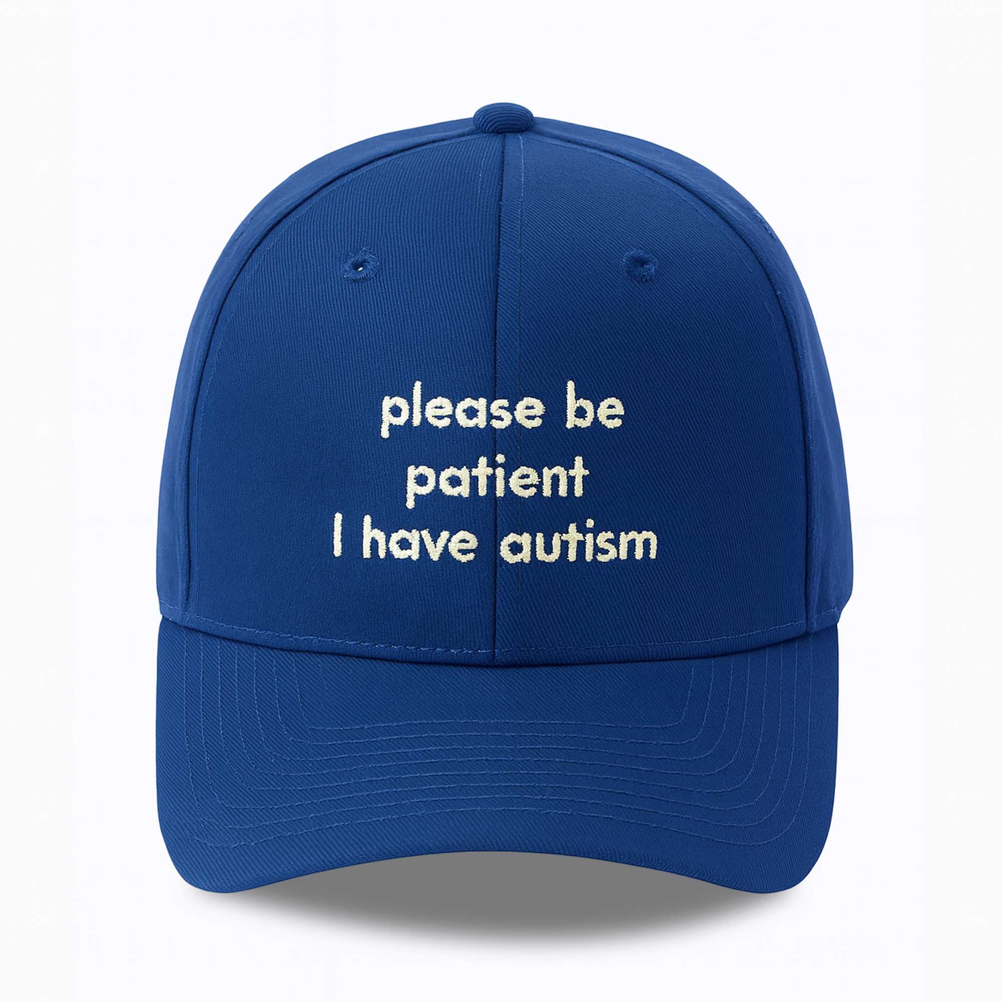 Please Be Patient I Have Autism Hat Please Be Patient I Have Autism Hat