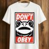 Portland Frog Don’t Obey Shirt