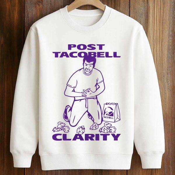 Post Taco Bell Clarity Shirt