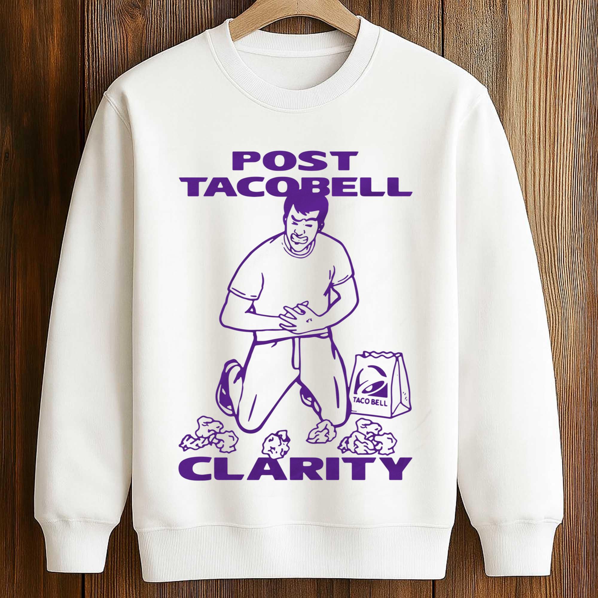 Post Taco Bell Clarity Shirt 3 Post Taco Bell Clarity Shirt