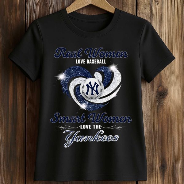 Real Women Love Baseball Smart Women Love The Yankees Shirt 2