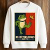 Rejecting Kings Since 1776 Portland Frog Shirt