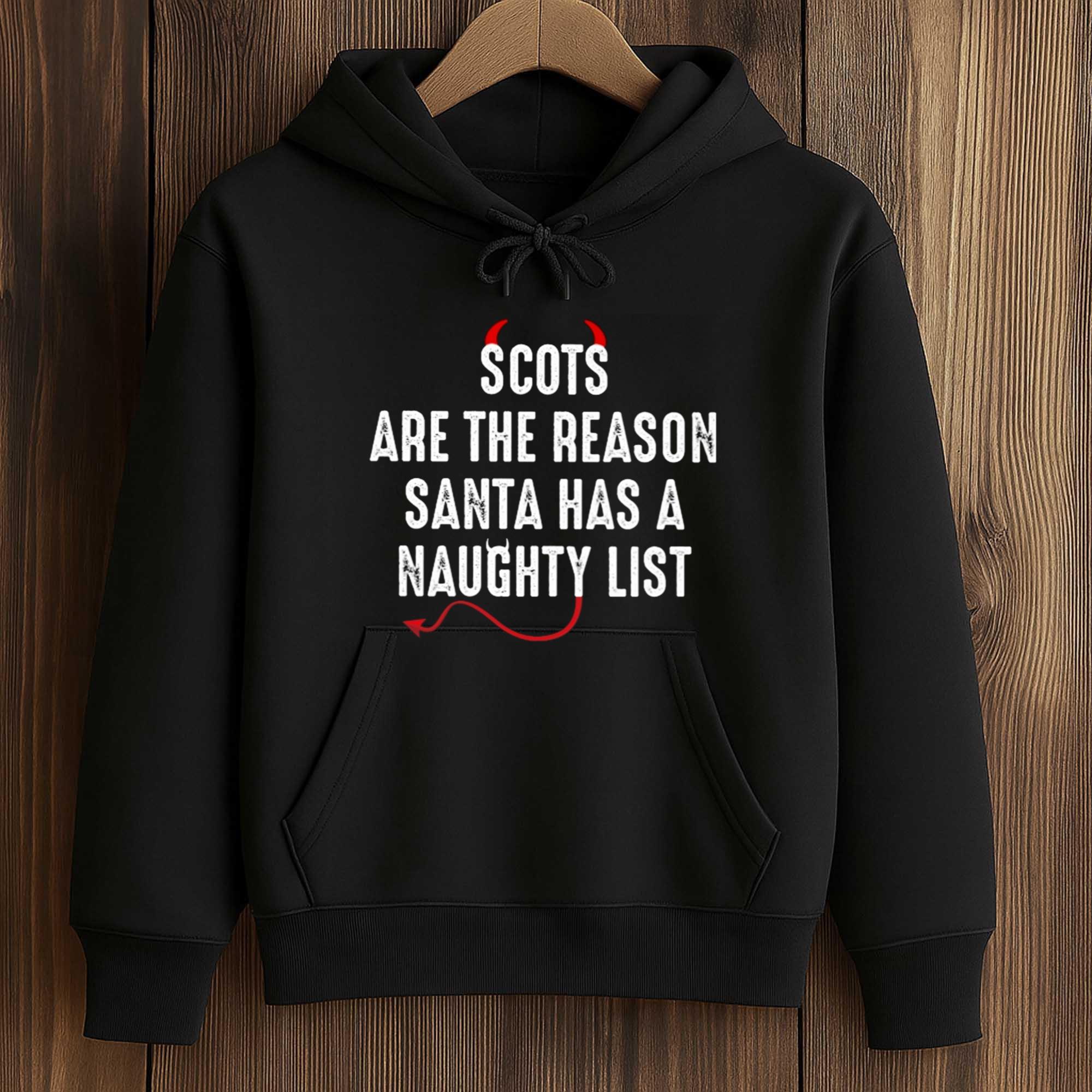 Scots Are The Reason Santa Naughty List Shirt 4 Scots Are The Reason Santa Naughty List Shirt