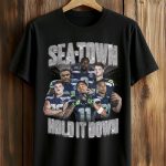 Sea Town Hold It Down Seahawks Shirt