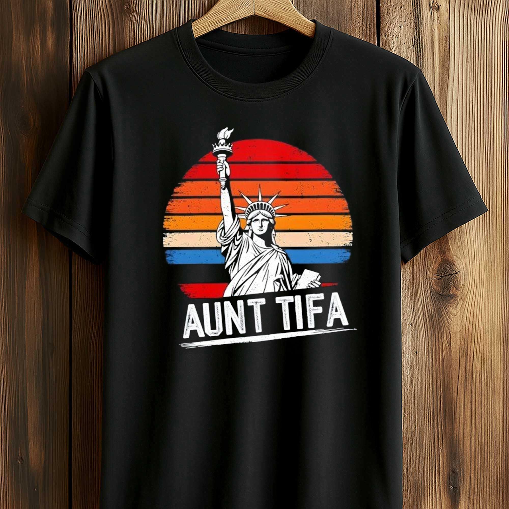 Statue of Liberty Aunt Tifa Protest Shirt Statue of Liberty Aunt Tifa Protest Shirt